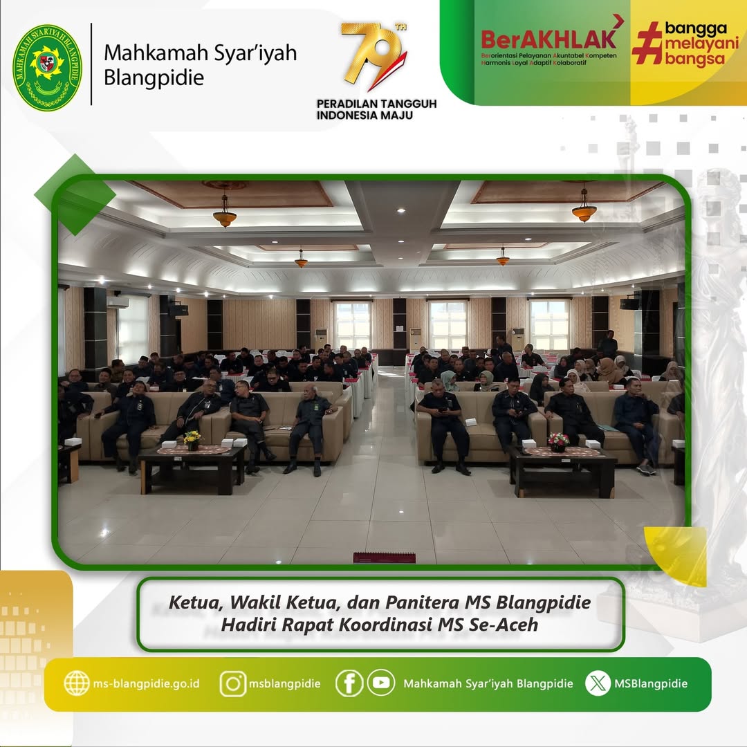 Ketua Wakil Ketua dan Panitera Mahkamah Syariyah Blangpidie menghadiri Acara Rapat Koordinasi Mahkamah Syariyah Aceh dan Mahkamah Syariyah Kab Kota Se Aceh yang dilaksanakan di Mahkamah Syariyah Aceh 4